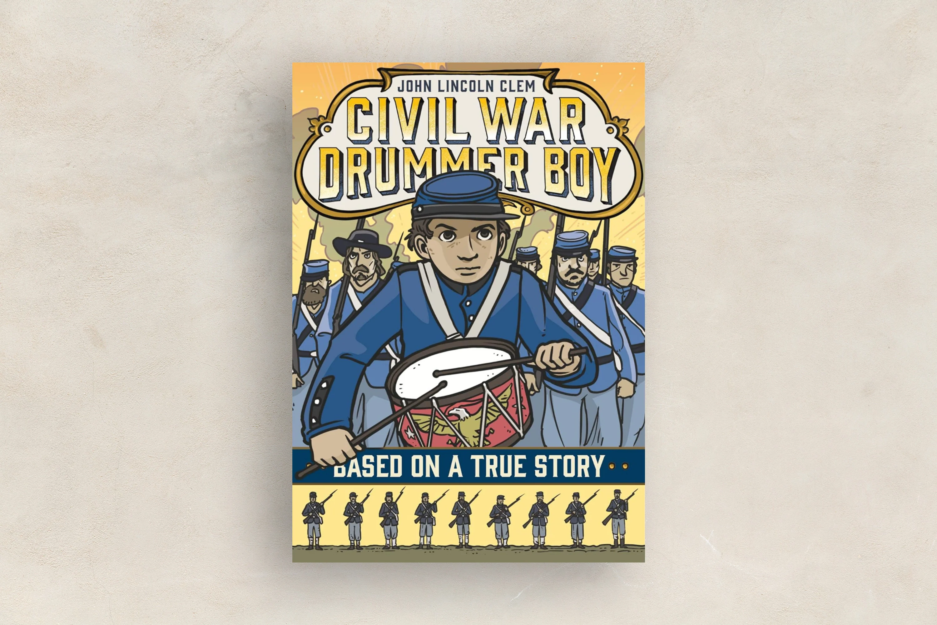 John Lincoln Clem: Civil War Drummer Boy
